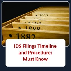 IDS Filings Timeline and Procedure