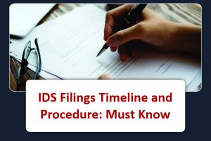 IDS Filings Timeline and Procedure Must Know